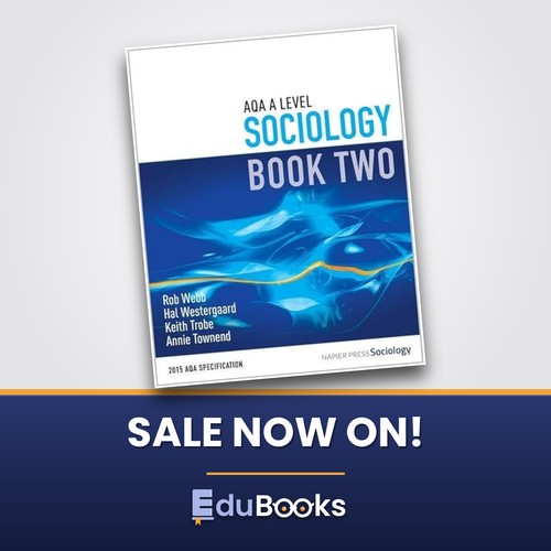 Aqa level sociology book two - aqa,